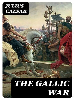 cover image of The Gallic War